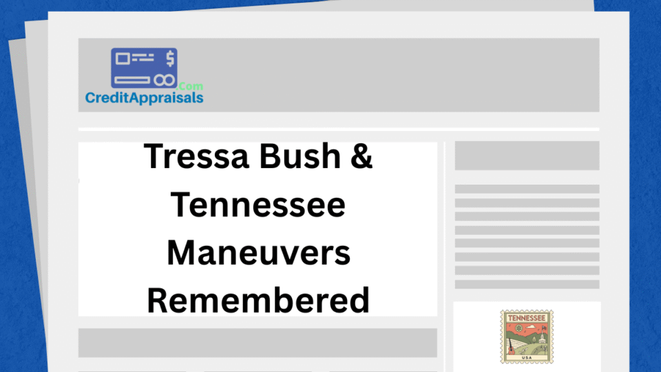 Tressa Bush & Tennessee Maneuvers Remembered 2026
